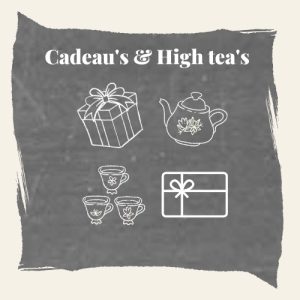 Cadeaus & high tea's